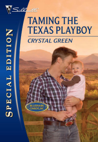 Green Crystal — Taming The Texas Playboy