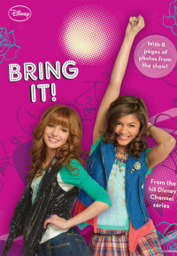 Disney Books — Shake It Up!: Bring It!