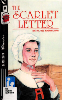 Nathaniel Hawthorne; Stephen Feinstein — The scarlet letter