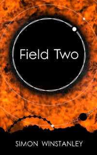 Winstanley Simon — Field Two