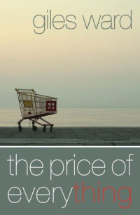 Giles Ward — The Price of Everything