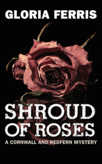 Ferris Gloria — Shroud of Roses
