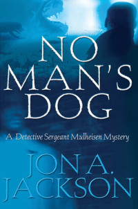 Jackson, Jon A — No Man's Dog