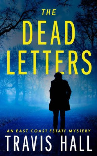 Travis Hall — The Dead Letters