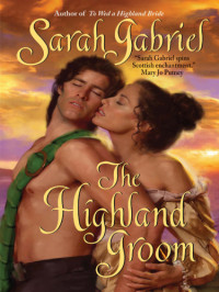 Gabriel Sarah — The Highland Groom