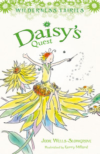 Wells-Slowgrove, Jodie — Daisy's Quest