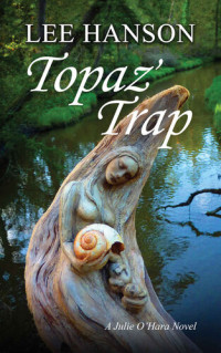 Lee Hanson — Topaz' Trap