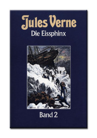 Vern Jules — Die Eissphinx Band 2