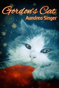 Aundrea Singer — Gordon's Cat