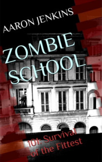 Jenkins Aaron — Zombie School