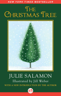 Salamon Julie; Weber Jill — The Christmas Tree