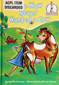 Martha Freeman — Mrs. Wow Never Wanted a Cow