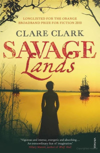 Clare Clark — Savage Lands