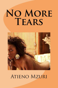 Mzuri Atieno — No More Tears