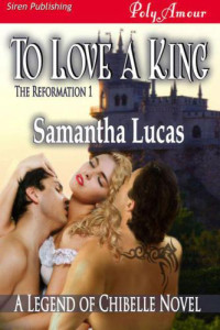 Lucas Samantha — To Love a King