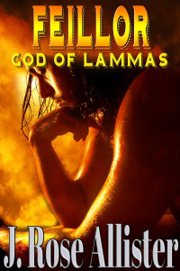 Allister, Rose J — Feillor: God of Lammas