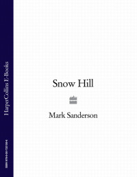 Sanderson Mark — Snow Hill
