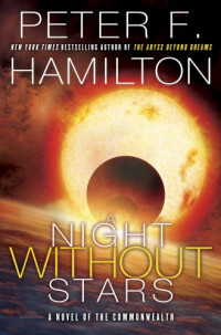 Hamilton, Peter F — Night Without Stars (US)