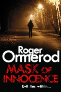 Ormerod Roger — Mask of Innocence