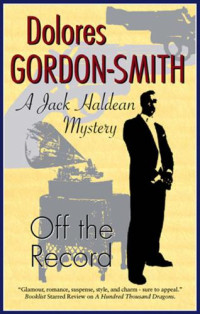 Gordon-Smith, Dolores — Off the Record