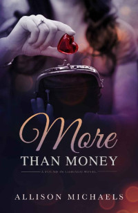 Michaels Allison — More than Money