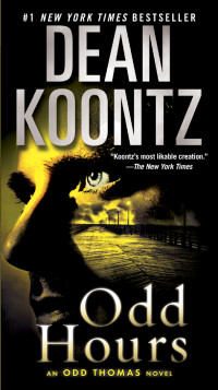 Koontz, Dean Ray — Odd Hours