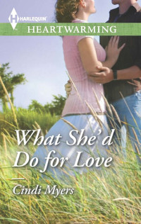 Myers Cindi — What She'd Do for Love