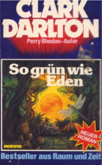 Darlton Clark — So grün wie Eden