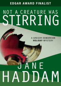 Jane Haddam — Not a Creature Was Stirring