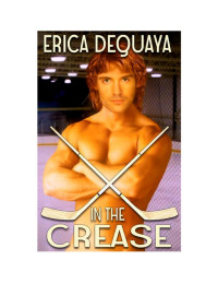 DeQuaya Erica — In The Crease