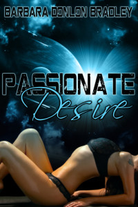 Bradley, Barbara Donlon — Passionate Desire