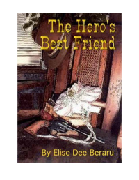 Beraru, Elise Dee — Hero's Best Friend