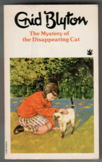 Enid Blyton — The mystery of the disappearing cat