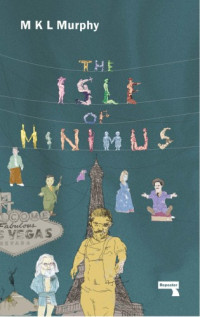 Murphy, M K L — The Isle of Minimus