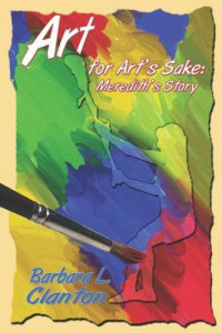 Clanton, Barbara L — Art for Art's Sake: Meredith's Story