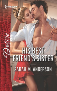 Anderson, Sarah M — His Best Friend's Sister