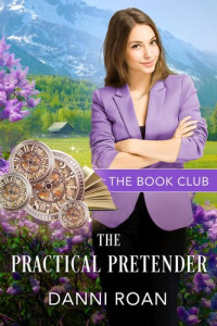 Danni Roan — The Practical Pretender (The Book Club 12)