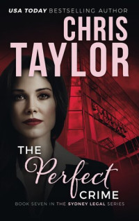 Chris Taylor — The Perfect Crime