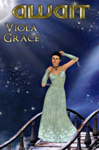 Grace Viola — Await