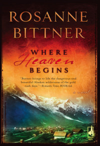 Rosanne Bittner — Where Heaven Begins