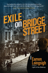 Loingsigh Eamon — Exile on Bridge Street