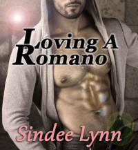 Lynn Sindee — Loving a Romano