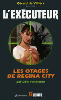 Pendelton Don — les otages de Regina City