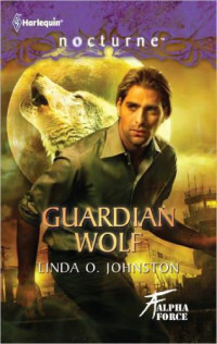 Johnston, Linda O — Guardian Wolf