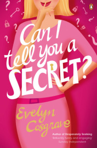 Evelyn Cosgrave — Can I Tell You a Secret?