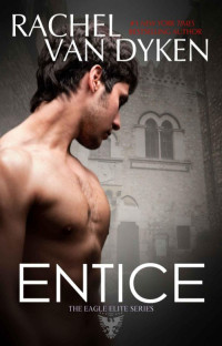 Rachel Van Dyken — Entice