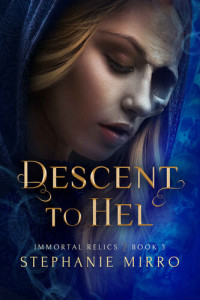 Stephanie Mirro — Descent to Hel