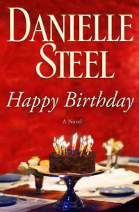Birthday Happy — Danielle Steel