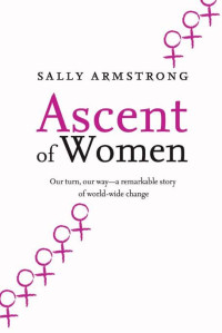 Armstrong Sally — Ascent of Women