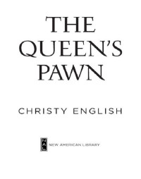 English Christy — The Queen's Pawn